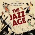 Bryan Ferry Jazz Age