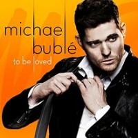 Michael-Buble-To-Be-Loved-200x200.jpg