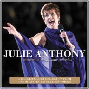 Julie Anthony Memories The Ultimate Collection