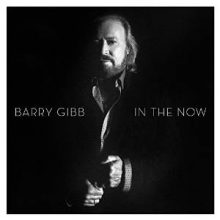 Barry Gibb In The Now
