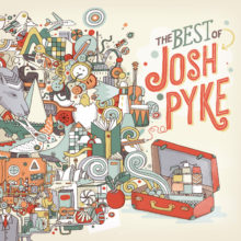 The Best of Josh Pyke