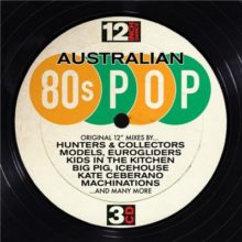 12 Inch Dance 80s Australian Pop
