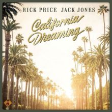 Rick Price and Jack Jones California Dreaming