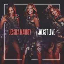 Jessica Mauboy We Got Love