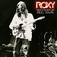 Neil Young Archives Roxy Tonights The Night live