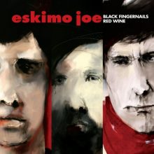 Eskimo Joe Black Fingernails Red Wine