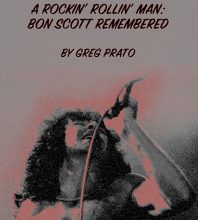 Bon Scott Remembered by Greg Prato