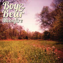 Boy & Bear Moonfire