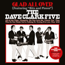 Dave Clark Five Glad All Over