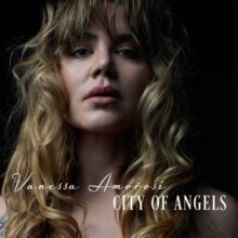Vanessa Amorosi City of Angels
