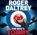 Roger Daltrey performs Tommy