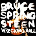 Bruce Springsteen Wrecking Ball