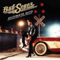 Bob Seger Ultimate Hits