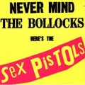 Sex Pistols Never Mind The Bollocks