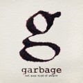 Garbage Not Your Kind Of People