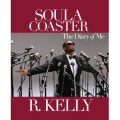 R Kelly Soulacoaster The Diary Of Me
