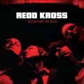 Redd Kross - Researching The Blues