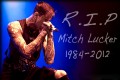 RIP Mitch Lucker 1984-2012