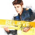 Justin Bieber - Believe Acoustic