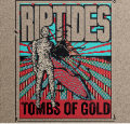 Riptides Tombs of Gold