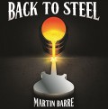 Martin Barre Back to Steel