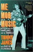 Tommy James Me The Mob and the Music