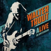 Walter Trout Alive in Amsterdam
