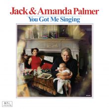 Jack and Amanda Palmer You Got Me Singing