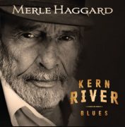 Merle Haggard Kern River Blues