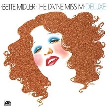 Bette Midler The Divine Miss Me