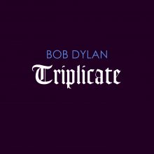 Bob Dylan Triplicate