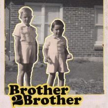 Brother 2 Brother