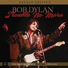 Bob Dylan Trouble No More