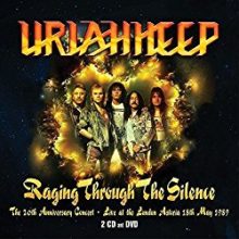 Uriah Heep Raging Through The Silence