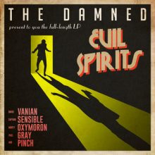 The Damned Evil Spirits