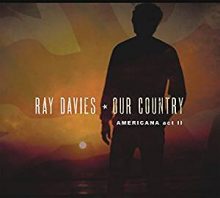 Ray Davies Our Country Americana 2
