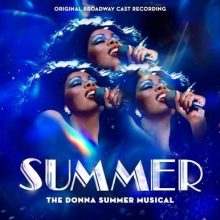 Summer The Donna Summer Musical