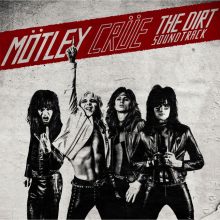 Motley Crue The Dirt soundtrack