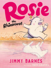 Jimmy Barnes Rosie the Rhinoceros