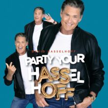 David Hasselhoff Party Your Hasselhoff