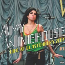 Amy Winehouse Live At Glastonbury 2007