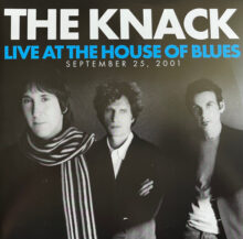 The Knack Live At The House of Blues