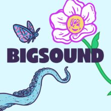 BIGSOUND 2022