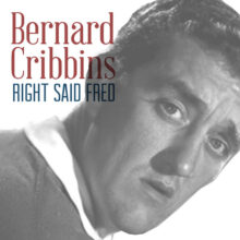 Bernard Cribbins Right Said Fred