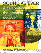 Sound As Ever by Jane Gazzo and Andrew P Street