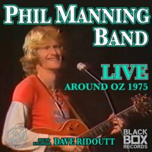 Phil Manning Band Live Around Oz 1975