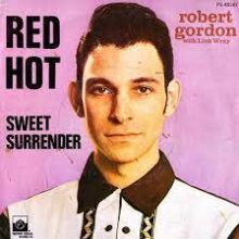 Robert Gordon Red Hot