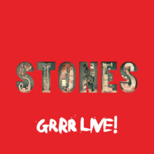 Rolling Stones Grrr Live