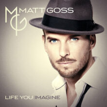 Matt Goss Life You Imagine