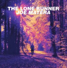 Joe Matera The Lone Runner